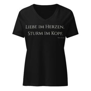 Damen T-Shirt "Liebe in Herzen. Sturm im Kopf"